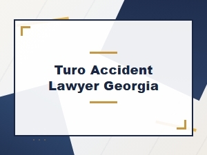 Hiring a Turo Accident Lawyer in Georgia