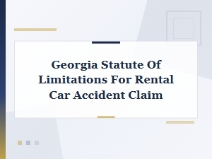 Georgia Statute of Limitations for Rental Car Accident Claims